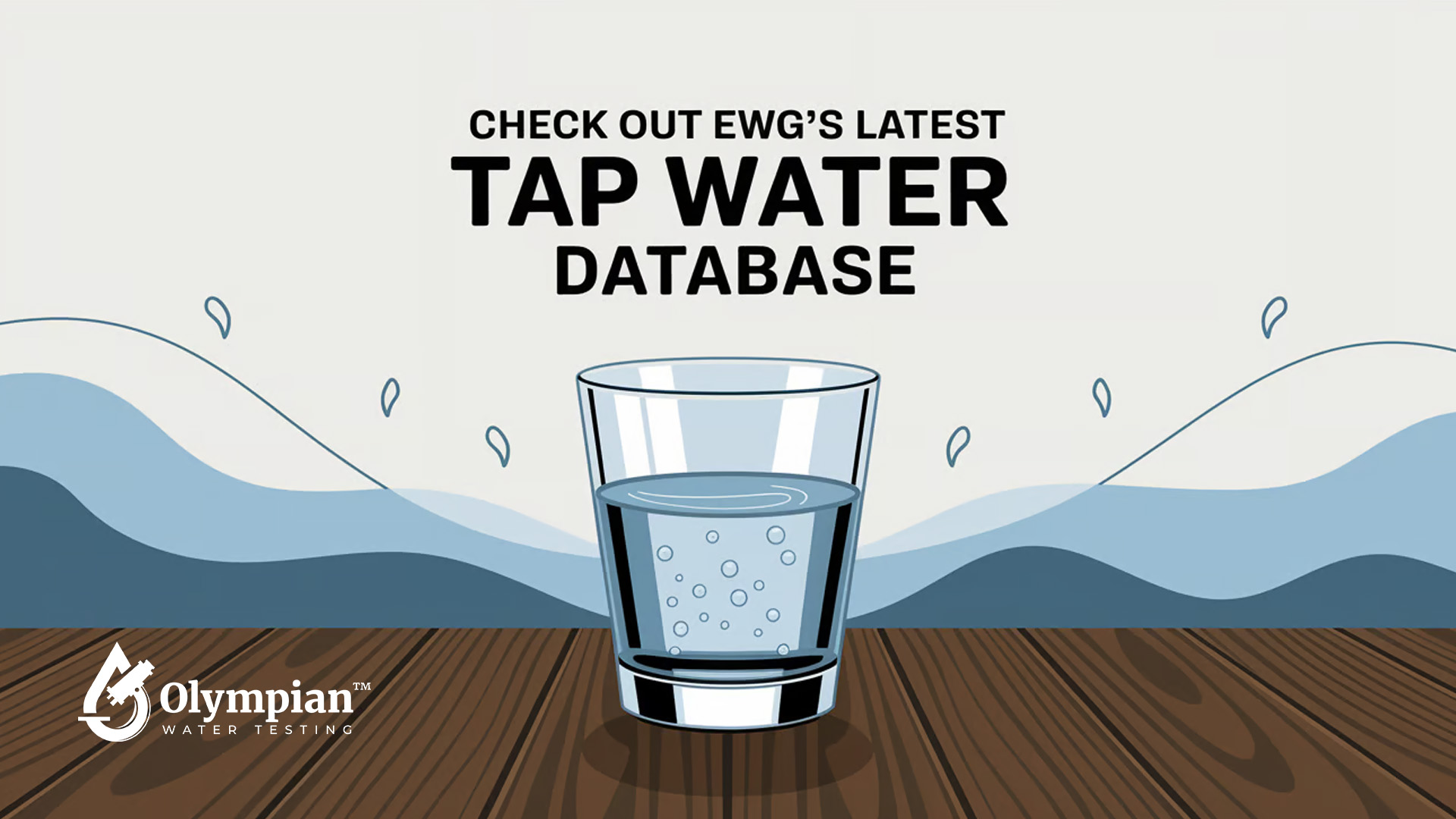 EWG's Tap Water Database: Glass of water with bubbles. Water testing and quality information.