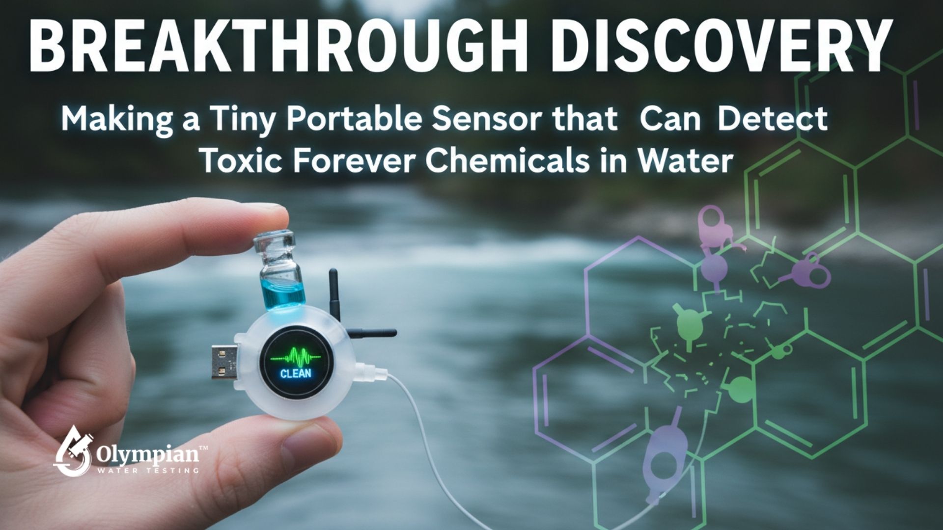 Portable sensor testing water for toxic chemicals. Innovative water testing technology for detecting forever chemicals in water samples.